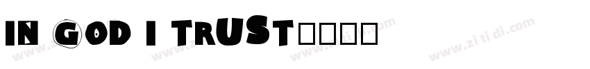 IN GOD I TRUST字体转换